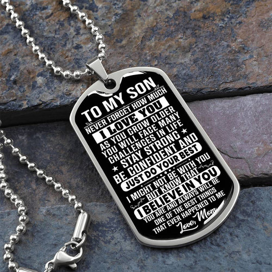 To My Son - Stay Strong - Love Mom ( Dog Tag Necklace )